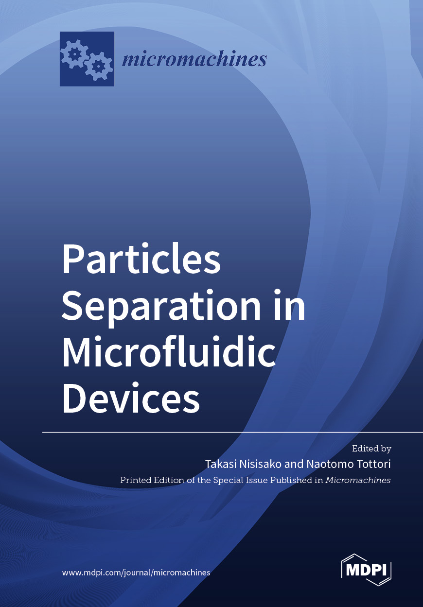 Particles Separation in Microfluidic Devices | MDPI Books