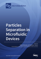 Special issue Particles Separation in Microfluidic Devices book cover image