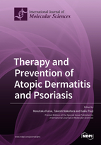 Special issue Therapy and Prevention of Atopic Dermatitis and Psoriasis book cover image