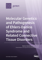 Special Issue Molecular Genetics and Pathogenesis of Ehlers–Danlos Syndrome and Related Connective Tissue Disorders book cover image