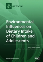 Special issue Environmental Influences on Dietary Intake of Children and Adolescents book cover image