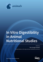 Special Issue In Vitro Digestibility in Animal Nutritional Studies book cover image