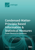 Special issue Condensed-Matter-Principia Based Information & Statistical  Measures: From Classical to Quantum book cover image