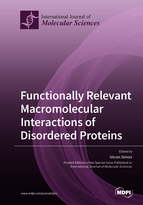 Special issue Functionally Relevant Macromolecular Interactions of Disordered Proteins book cover image