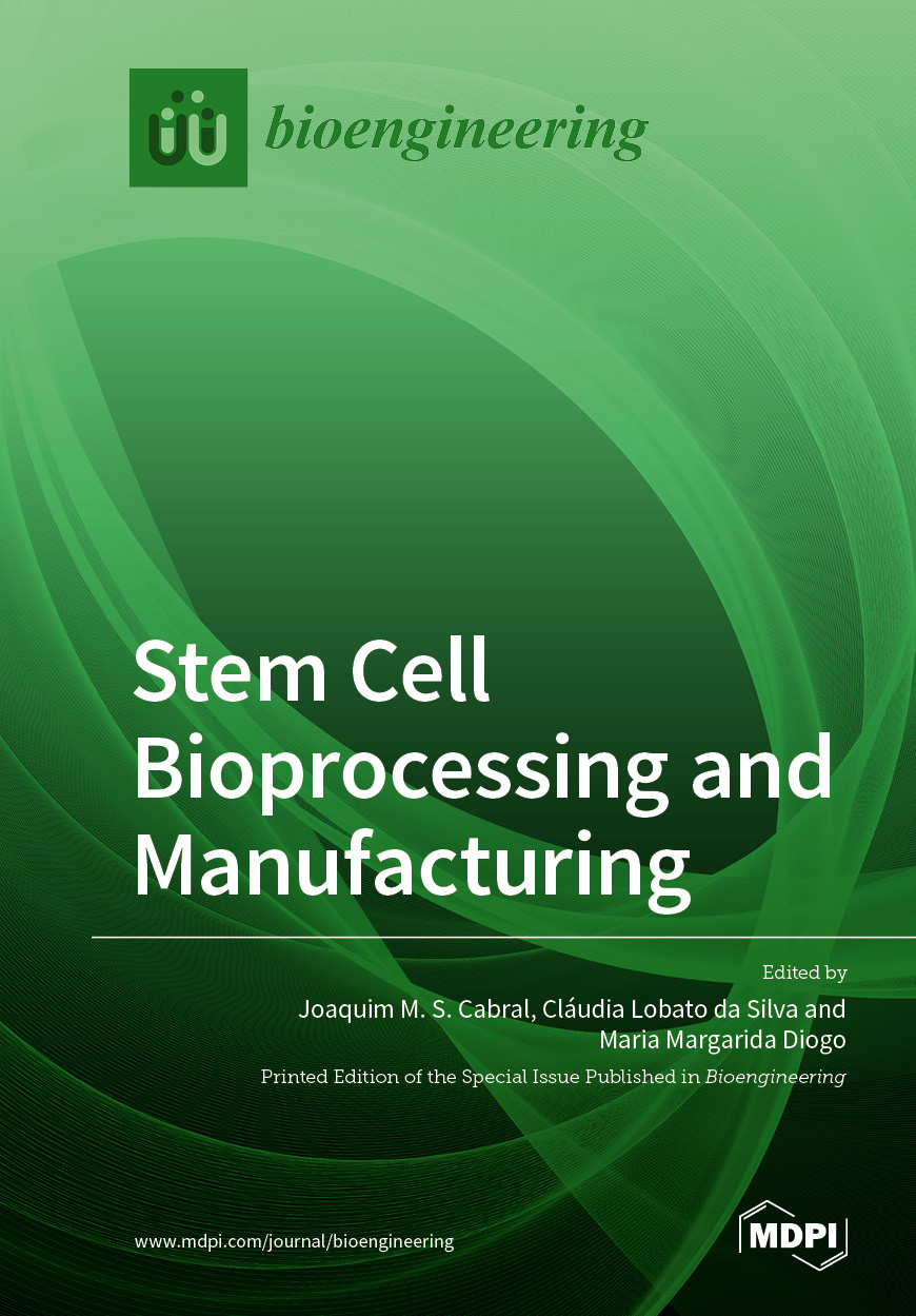 Book cover: Stem Cell Bioprocessing and Manufacturing