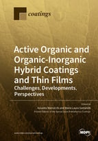 Special issue Active Organic and Organic-Inorganic Hybrid Coatings and Thin Films: Challenges, Developments, Perspectives book cover image