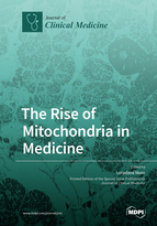 Special issue The Rise of Mitochondria in Medicine book cover image