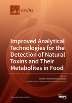 Special issue Improved Analytical Technologies for the Detection of Natural Toxins and Their Metabolites in Food book cover image