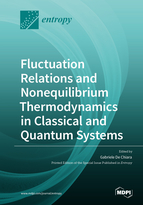 Special issue Fluctuation Relations and Nonequilibrium Thermodynamics in Classical and Quantum Systems book cover image