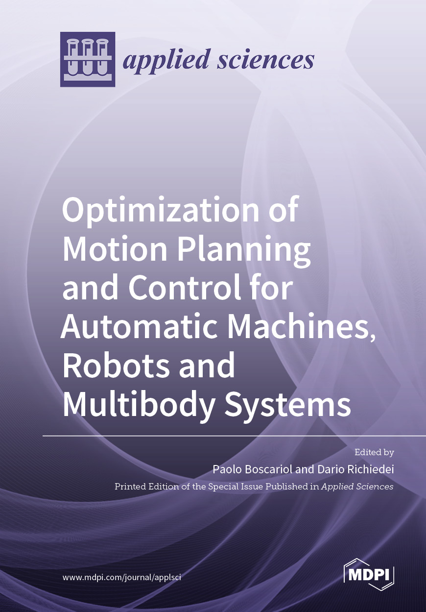 Optimization of Motion Planning and Control for Automatic Machines ...