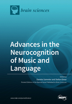 Special issue Advances in the Neurocognition of Music and Language book cover image