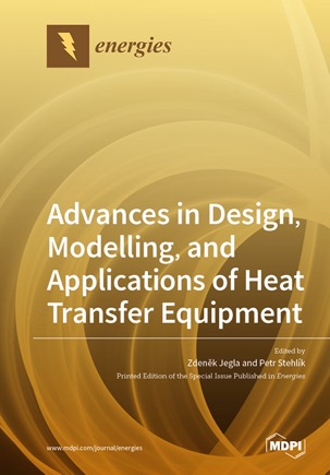 Advances in Design, Modelling, and Applications of Heat Transfer ...