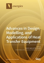 Special issue Advances in Design, Modelling, and Applications of Heat Transfer Equipment book cover image