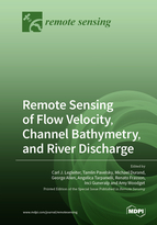 Special issue Remote Sensing of Flow Velocity, Channel Bathymetry, and River Discharge book cover image