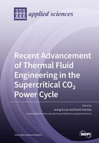 Special issue Recent Advancement of Thermal Fluid Engineering in the Supercritical CO<sub>2</sub> Power Cycle book cover image