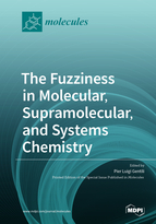 Special issue The Fuzziness in Molecular, Supramolecular, and Systems Chemistry book cover image