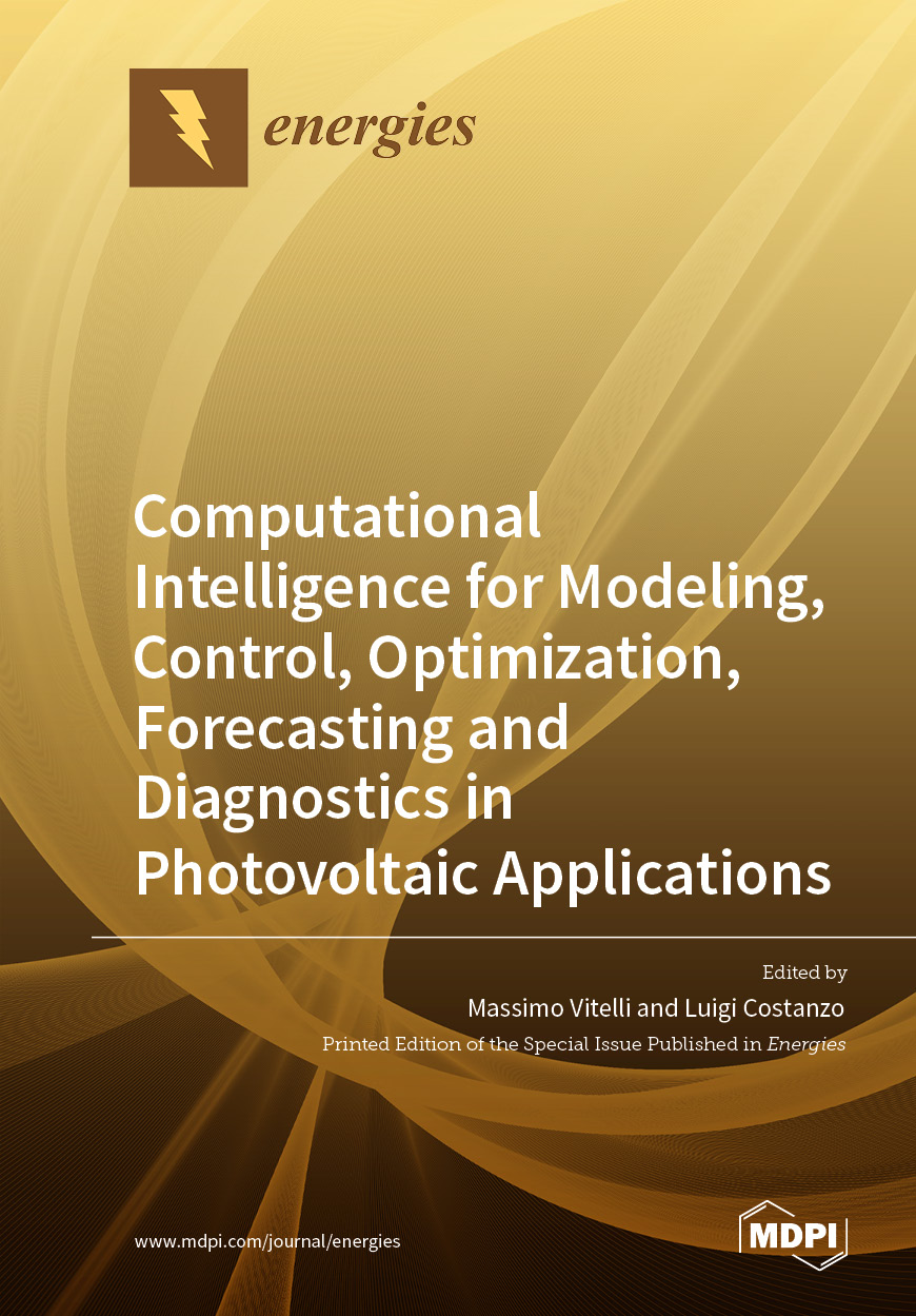 Book cover: Computational Intelligence for Modeling, Control, Optimization, Forecasting and Diagnostics in Photovoltaic Applications