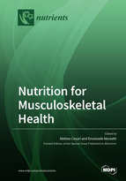 Special Issue Nutrition for Musculoskeletal Health book cover image