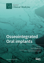 Special issue Osseointegrated Oral implants: Mechanisms of Implant Anchorage, Threats and Long-Term Survival Rates book cover image