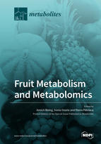 Special Issue Fruit Metabolism and Metabolomics book cover image