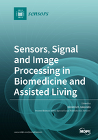 Special Issue Sensors, Signal and Image Processing in Biomedicine and Assisted Living book cover image