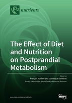 Special issue The Effect of Diet and Nutrition on Postprandial Metabolism book cover image