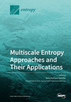 Special issue Multiscale Entropy Approaches and Their Applications book cover image