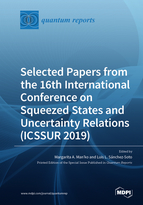 Special issue Selected Papers from the 16th International Conference on Squeezed States and Uncertainty Relations (ICSSUR 2019) book cover image