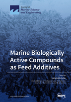 Special issue Marine Biologically Active Compounds as Feed Additives book cover image