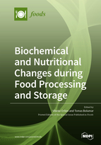 Special issue Biochemical and Nutritional Changes during Food Processing and Storage book cover image