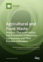 Special issue Agricultural and Food Waste: Analysis, Characterization, and Extraction of Bioactive Compounds and Their Possible Utilization book cover image