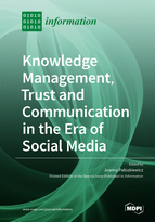 Special issue Knowledge Management, Trust and Communication in the Era of Social Media book cover image