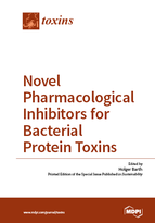 Special issue Novel Pharmacological Inhibitors for Bacterial Protein Toxins book cover image