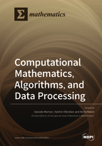 Special issue Computational Mathematics, Algorithms, and Data Processing book cover image