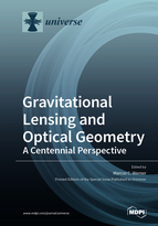 Special Issue Gravitational Lensing and Optical Geometry: A Centennial Perspective book cover image