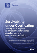 Special Issue Survivability under Overheating - The Impact of Regional and Global Climate Change on Vulnerable and Low Income Population book cover image