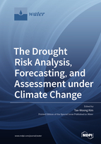 Special issue The Drought Risk Analysis, Forecasting, and Assessment under Climate Change book cover image