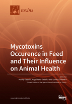 Special Issue Mycotoxins Occurence in Feed and Their Influence on Animal Health book cover image