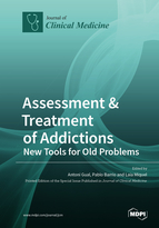 Special issue Assessment &amp; Treatment of Addictions: New Tools for Old Problems book cover image