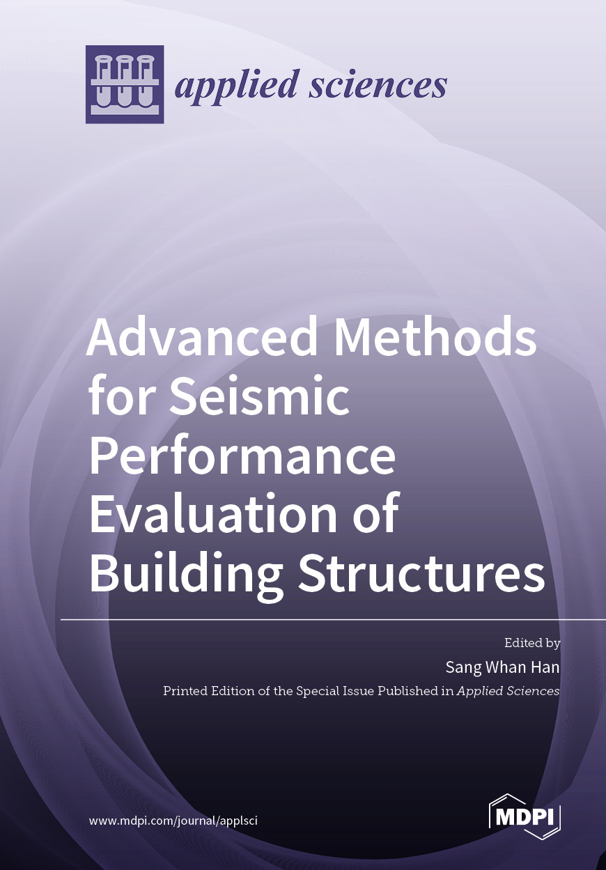 Advanced Methods for Seismic Performance Evaluation of Building Structures