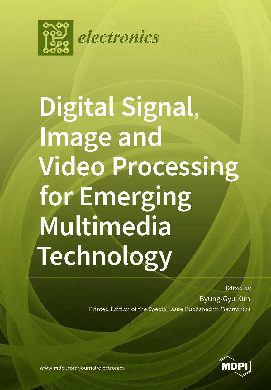 Book cover: Digital Signal, Image and Video Processing for Emerging Multimedia Technology
