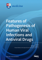Special issue Features of Pathogenesis of Human Viral Infections and Antiviral Drugs book cover image