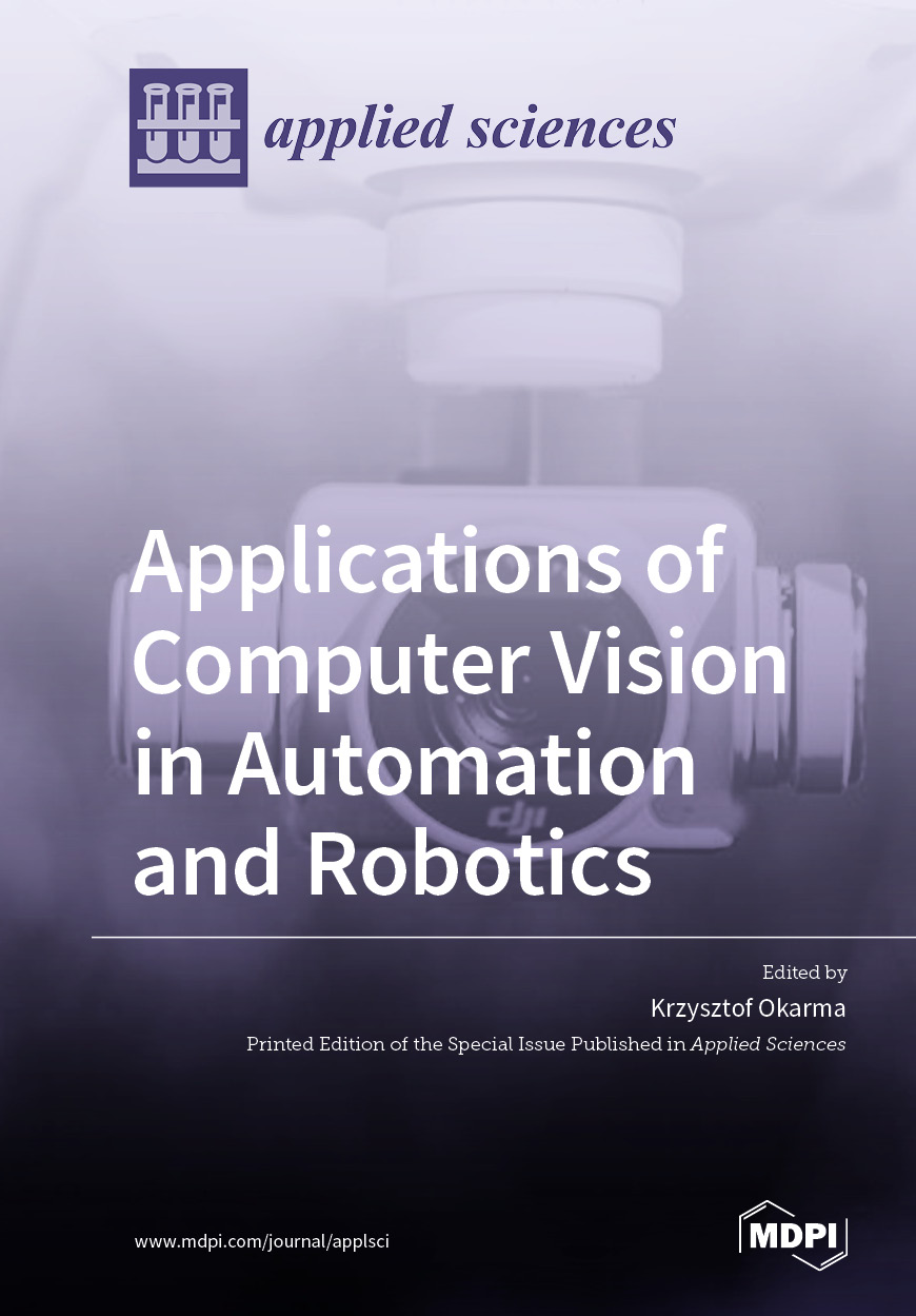 Book cover: Applications of Computer Vision in Automation and Robotics