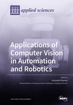 Special issue Applications of Computer Vision in Automation and Robotics book cover image