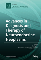 Special Issue Advances in Diagnosis and Therapy of Neuroendocrine Neoplasms book cover image