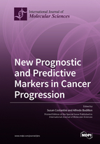 Special issue New Prognostic and Predictive Markers in Cancer Progression book cover image
