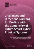 Special issue Challenges and Directions Forward for Dealing with the Complexity of Future Smart Cyber&ndash;Physical Systems book cover image