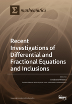 Special issue Recent Investigations of Differential and Fractional Equations and Inclusions book cover image