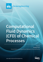 Special issue Computational Fluid Dynamics (CFD) of Chemical Processes book cover image