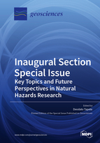 Special Issue Inaugural Section Special Issue: Key Topics and Future Perspectives in Natural Hazards Research book cover image